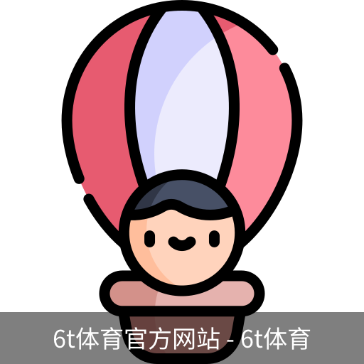 6T体育